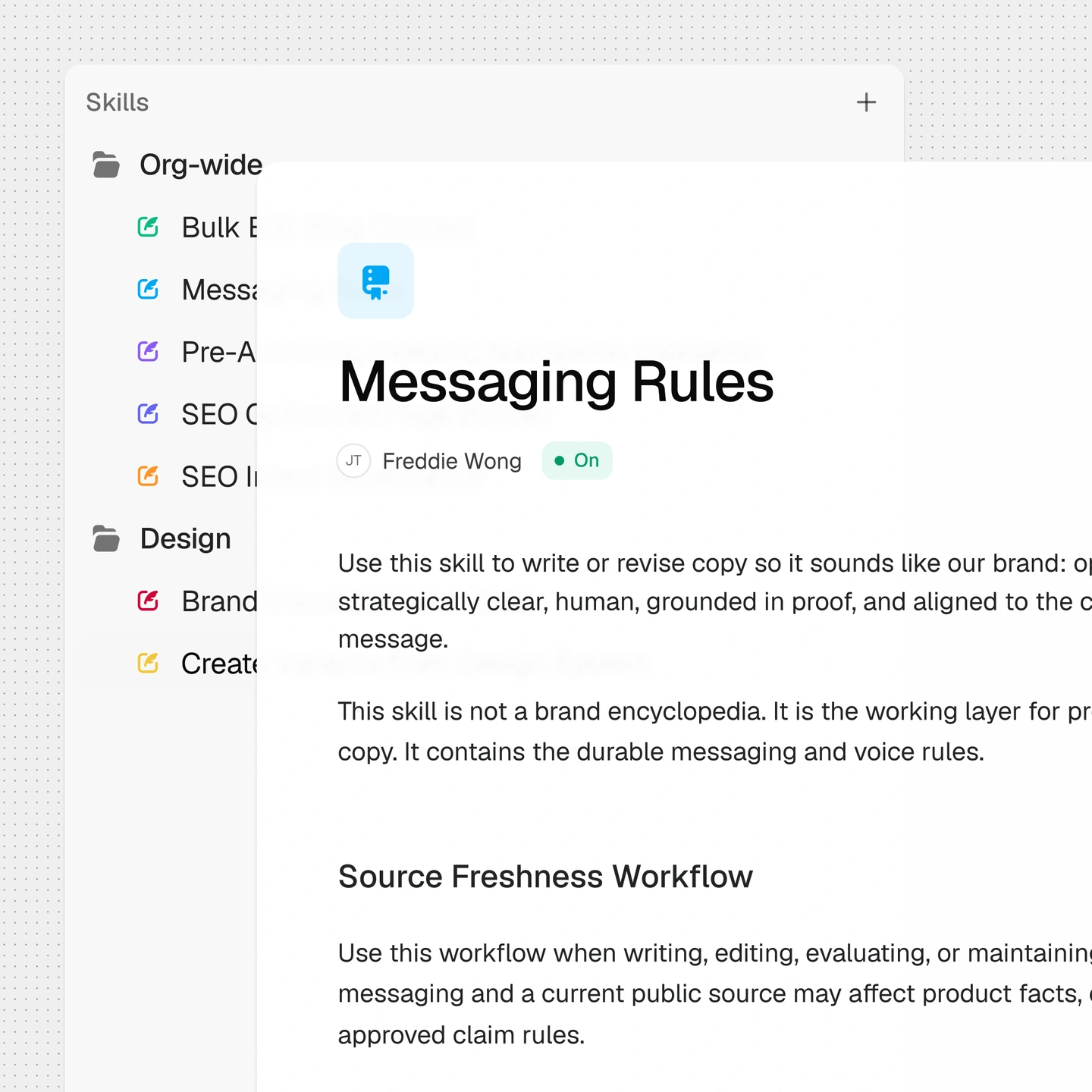 Messaging Rules shown alongside an organization-wide skills library.